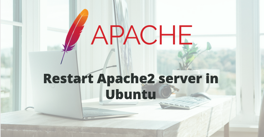 Restart Apache2 server in Ubuntu