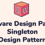 Singleton in Software Design