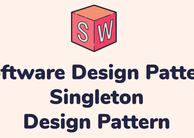 Enhances Design Pattern: Singleton Design Pattern